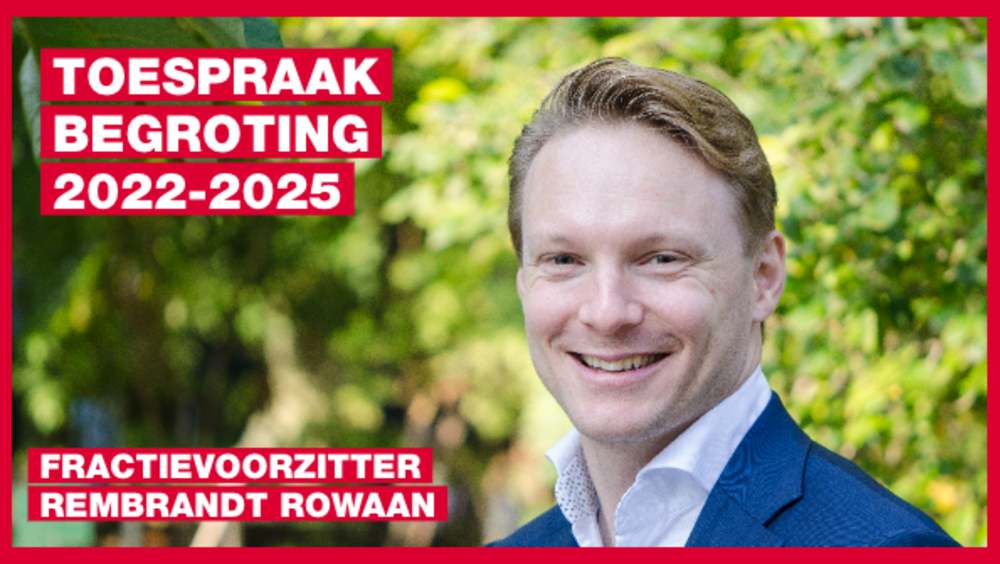 Rembrandt Rowaan bijdrage begrotingsdebat in 2021